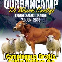 Qurban dan Camping Keluarga Gratis di Bhumi Cantigi – Rayakan Idul Adha 2025 Lebih Berkesan